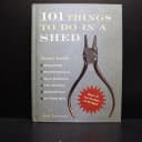 洋書｜101 Things to do in a SHED 小屋でつくる101のもの