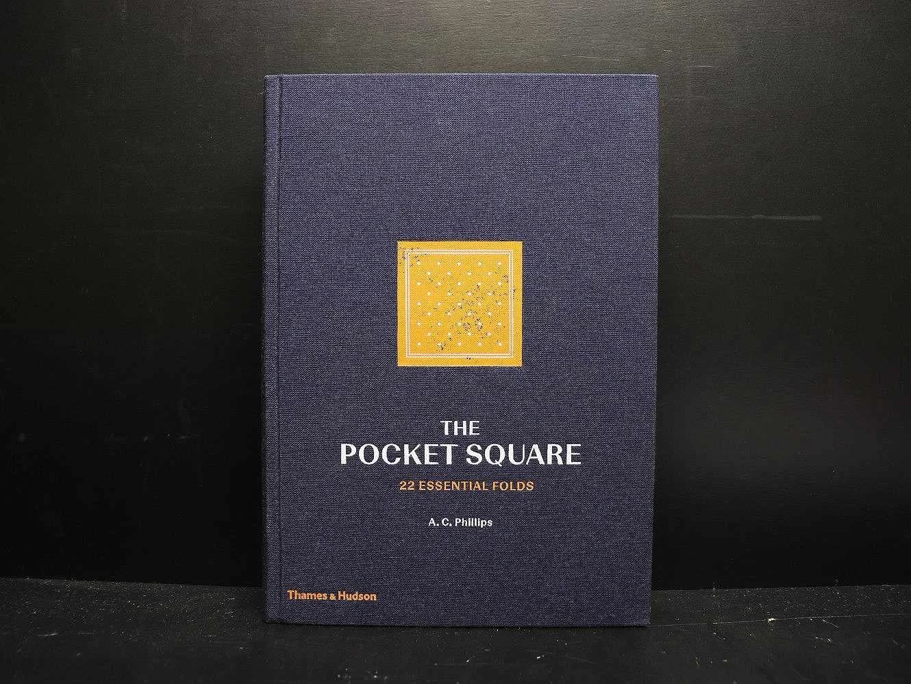 洋書|The POCKET SQUARE 22のポケットチーフの折り方